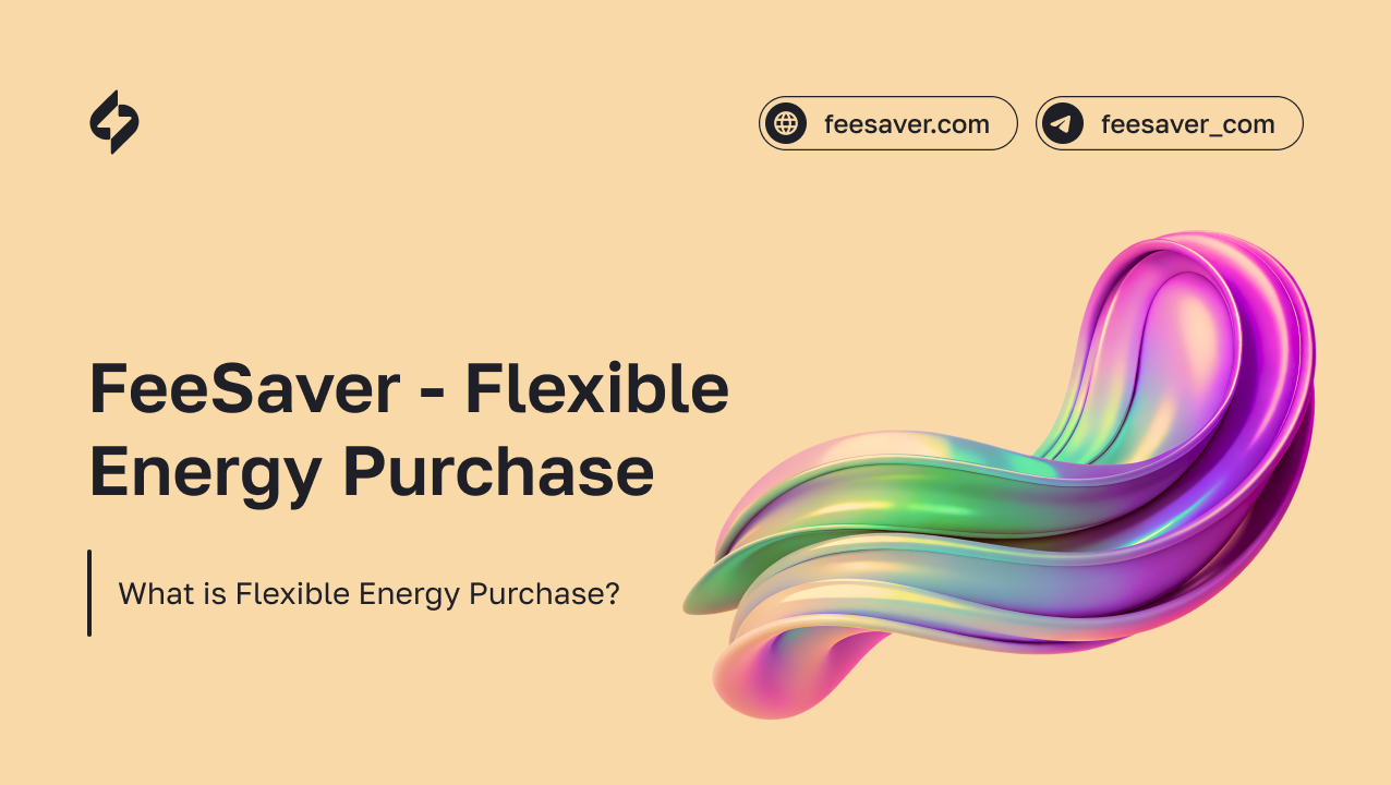 Flexible Purchase of TRON Energy